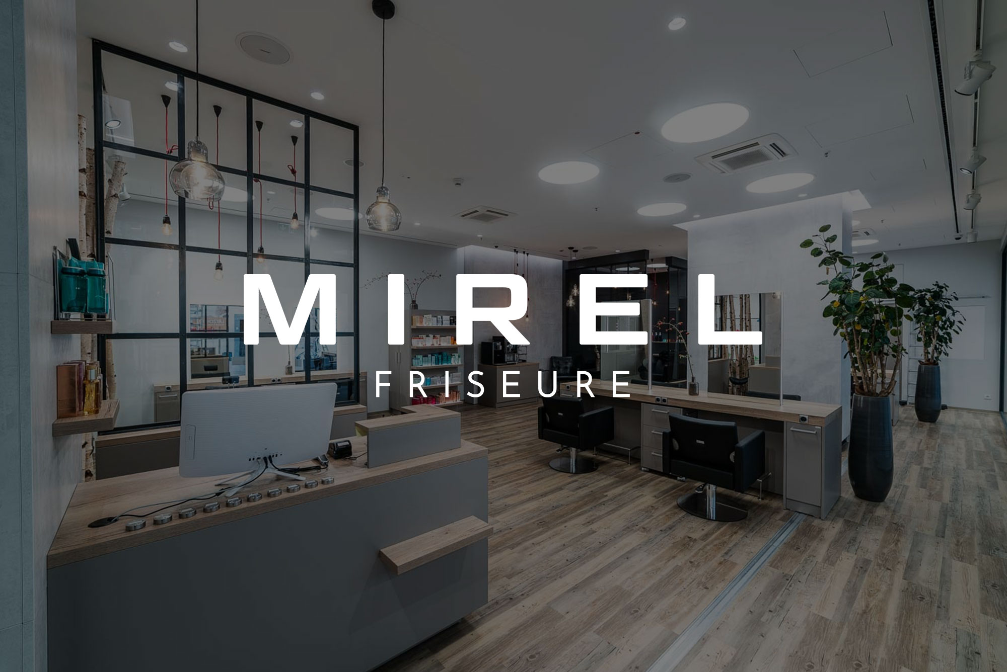 MIREL FRISEURE Salon NordWestZentrum